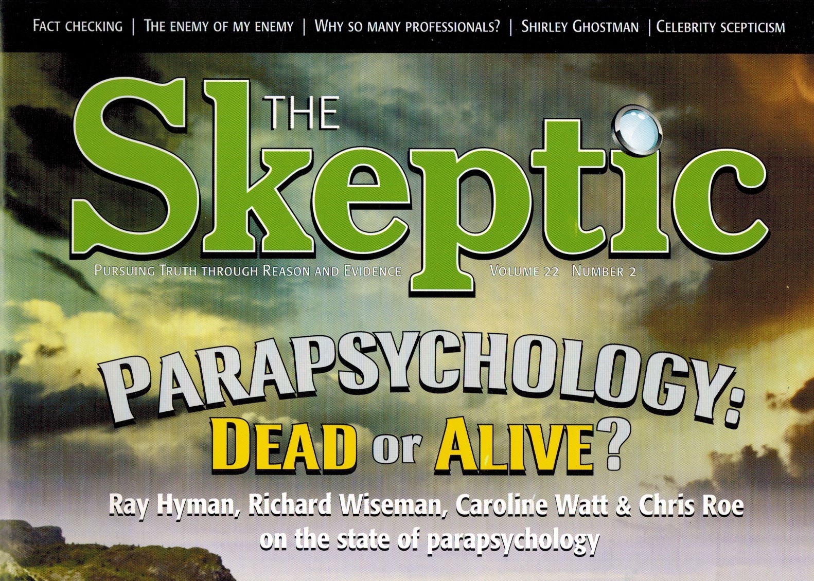 Parapsychology: Dead or Alive?