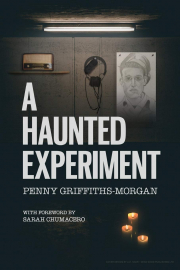 Cover of A Haunted Experiment