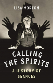 Cover of Calling the Spirits
