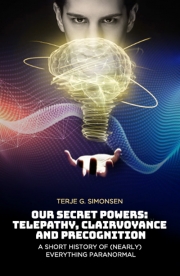Cover of Our Secret Powers: Telepathy, Clairvoyance and Precognition