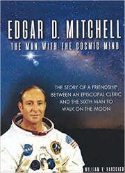 Cover of Edgar D. Mitchell - The Man With The Cosmic Mind