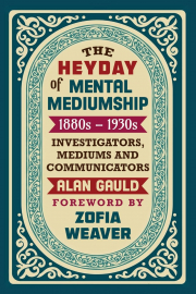 Cover of The Heyday of Mental Mediumship