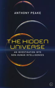 Cover of The Hidden Universe: An Investigation into Non-Human Intelligences
