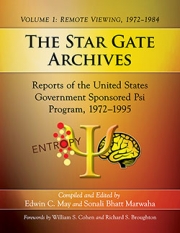 front cover of The Star Gate Archives. Volume 1: Remote Viewing, 1972–1984