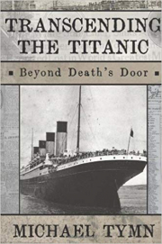 Cover of Transcending the Titanic: Beyond Death’s Door