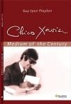 Cover of Chico Xavier: Medium of the Century
