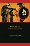 Cover of The Seer in Ancient Greece