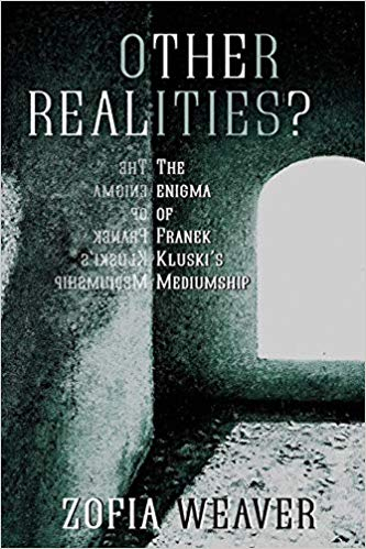 Cover of Other Realities? The Enigma of Franek Kluski’s Mediumship