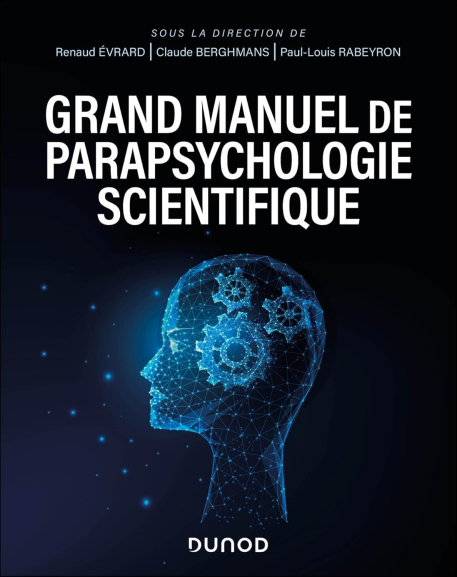 Cover of Grand manuel de parapsychologie scientifique