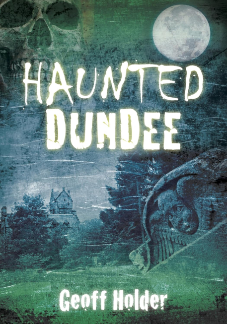 Cover of Haunted Dundee