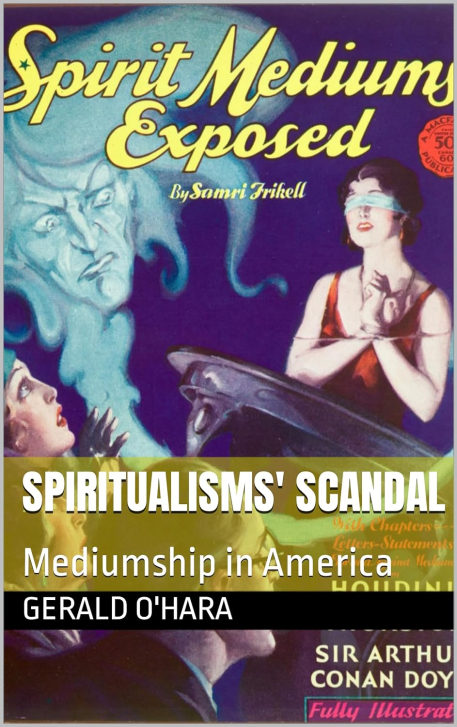 Cover of Spiritualisms' Scandal: Mediumship in America