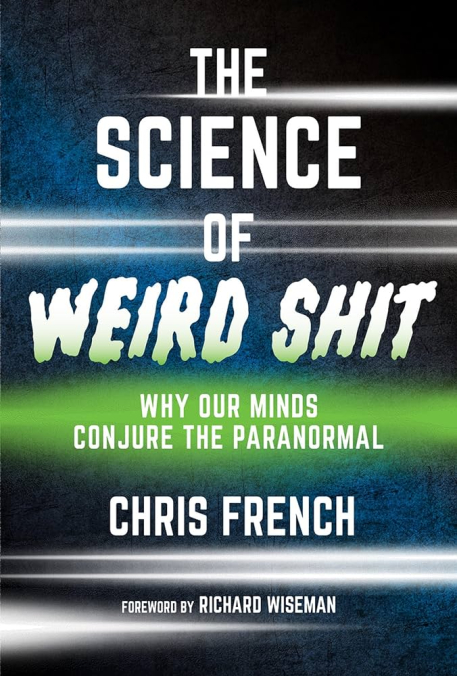 Cover of The Science of Weird Shit